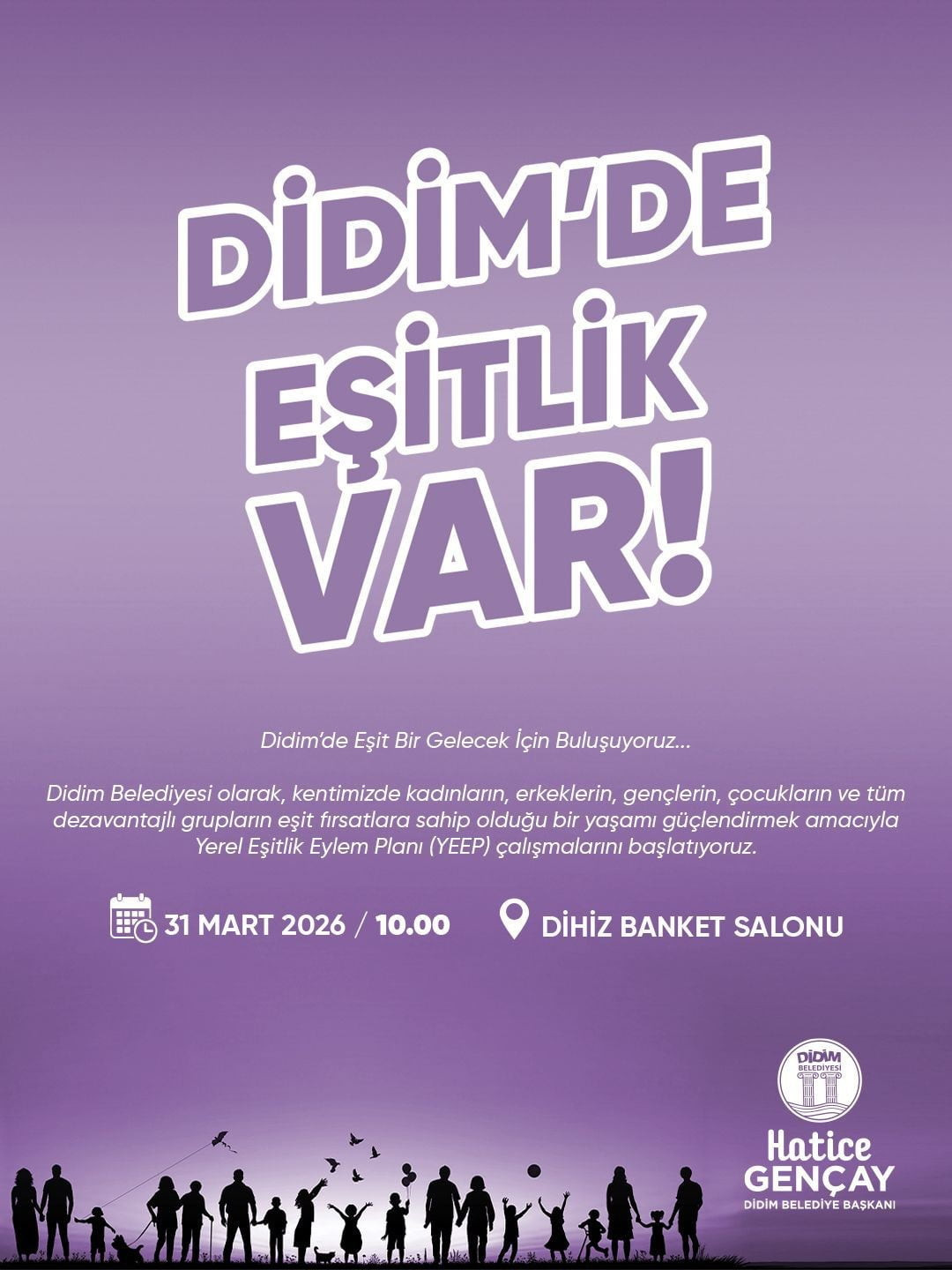 DİDİM BELEDİYESİ, DAHA EŞİT, KAPSAYICI VE ADİL BİR KENT YAŞAMI HEDEFİYLE YEREL EŞİTLİK EYLEM PLANI...