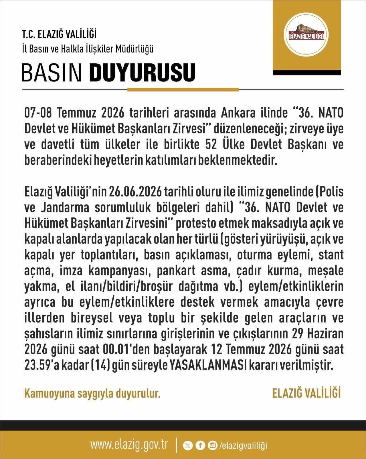 ELAZIĞ VALİLİĞİ, ANKARA'DA DÜZENLENECEK OLAN 36. NATO DEVLET VE HÜKÜMET BAŞKANLARI ZİRVESİ'Nİ...