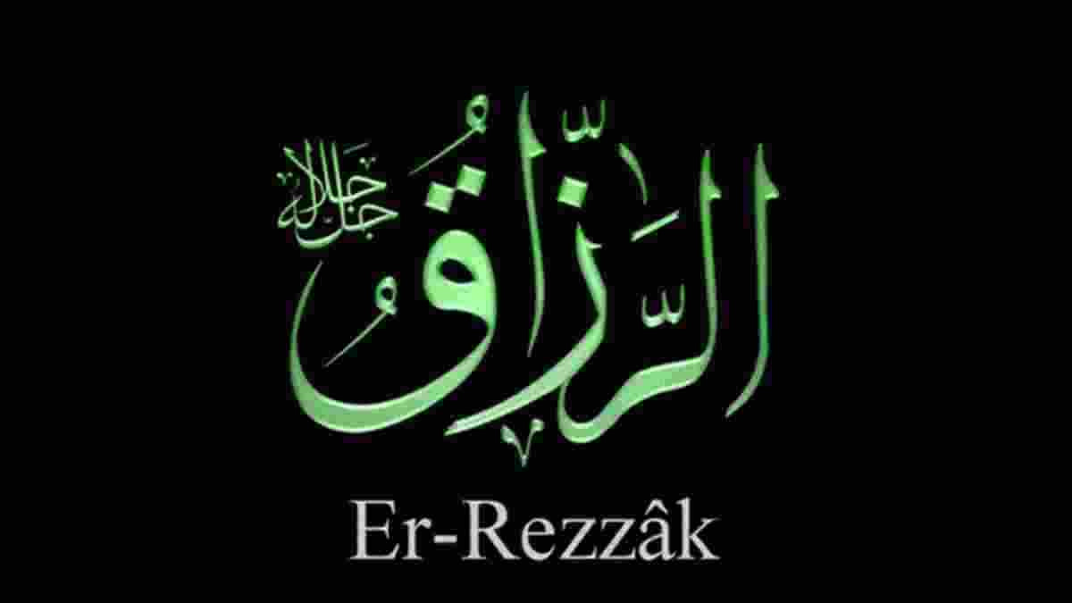 er rezzak isminin anlamı