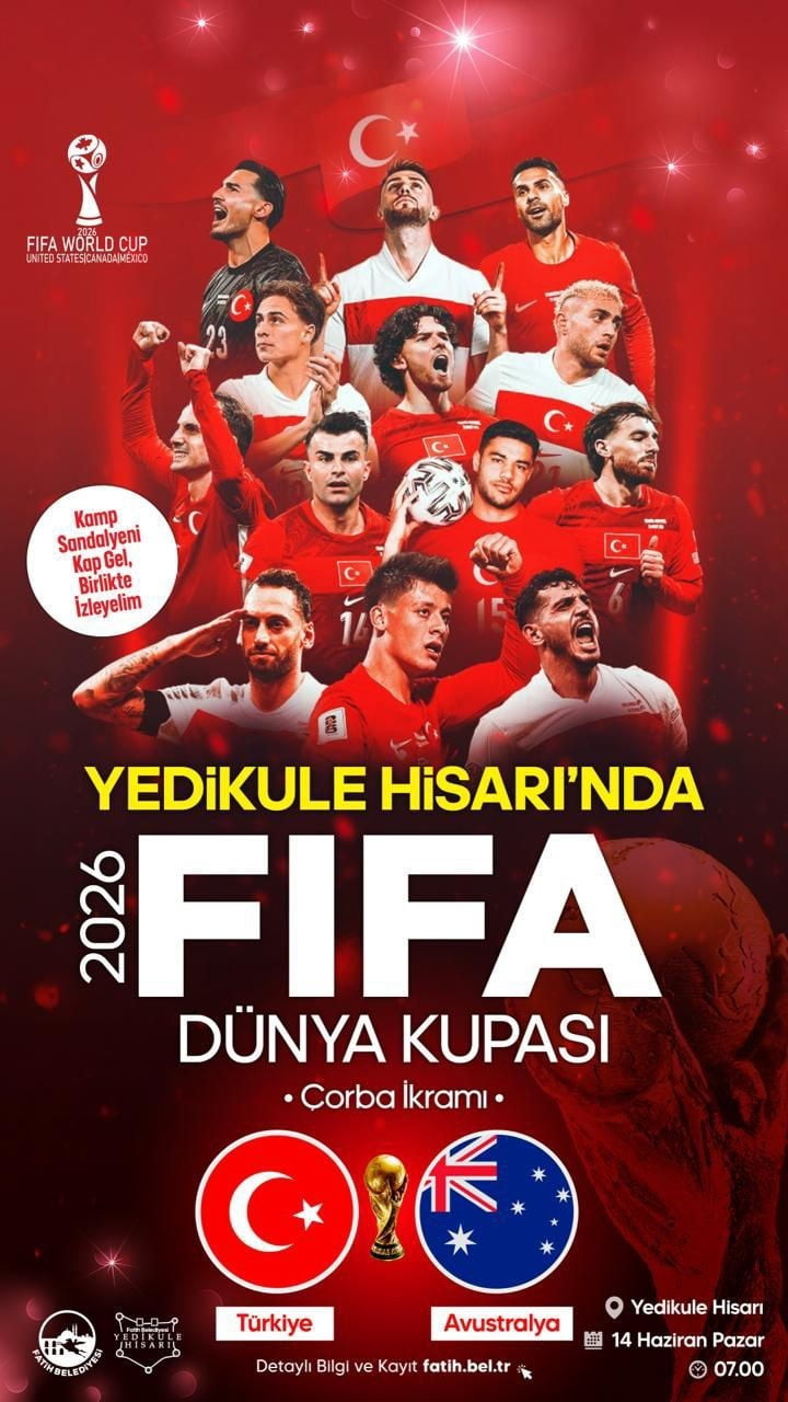 FATİH BELEDİYESİ, 2026 FIFA DÜNYA KUPASI KAPSAMINDA A MİLLİ FUTBOL TAKIMI’NIN AVUSTRALYA İLE...