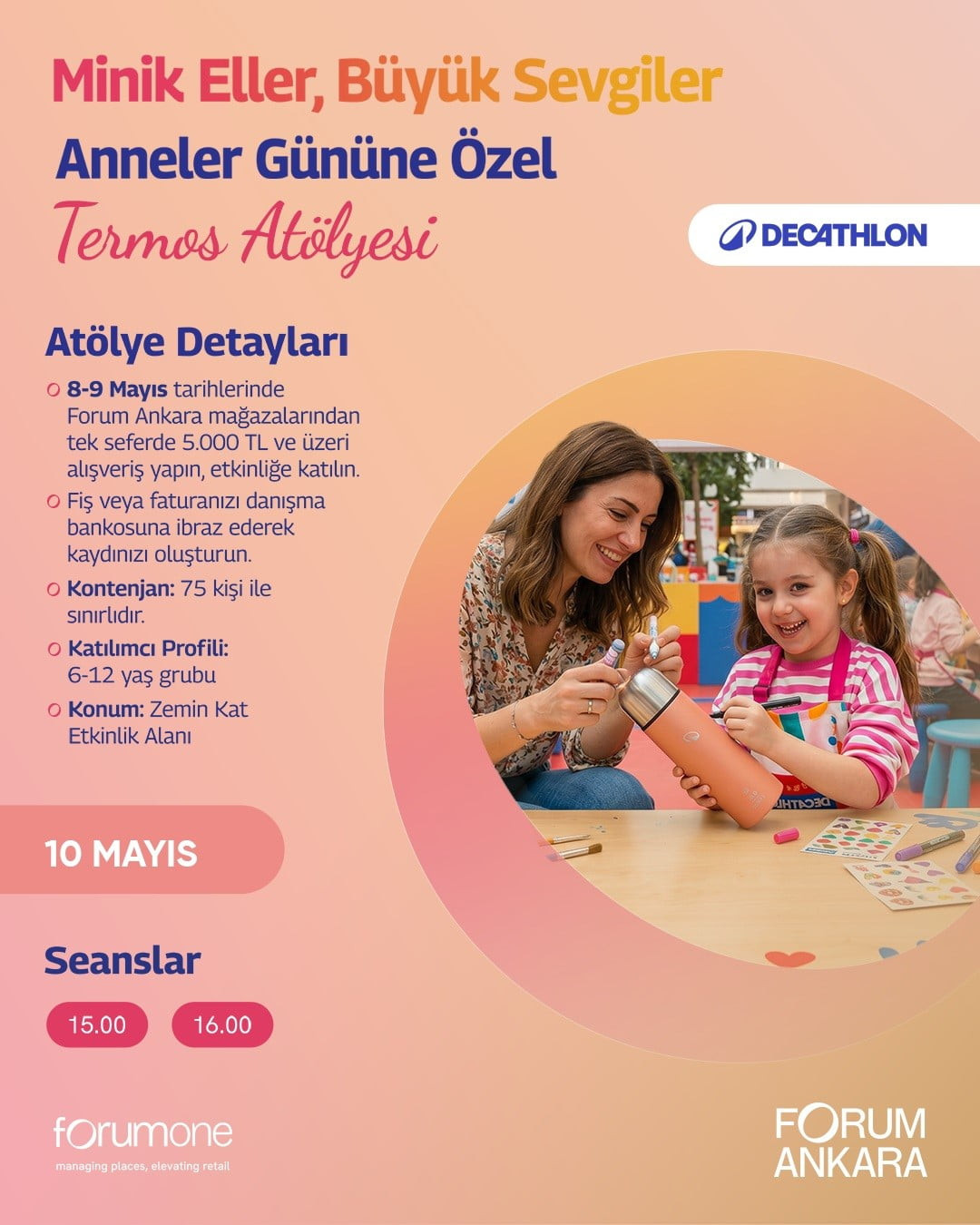 FORUM ANKARA'NIN ANNELER GÜNÜ'NDE BİLTEK OKULLARI VE DECATHLON İŞ BİRLİĞİYLE GERÇEKLEŞTİRECEĞİ...