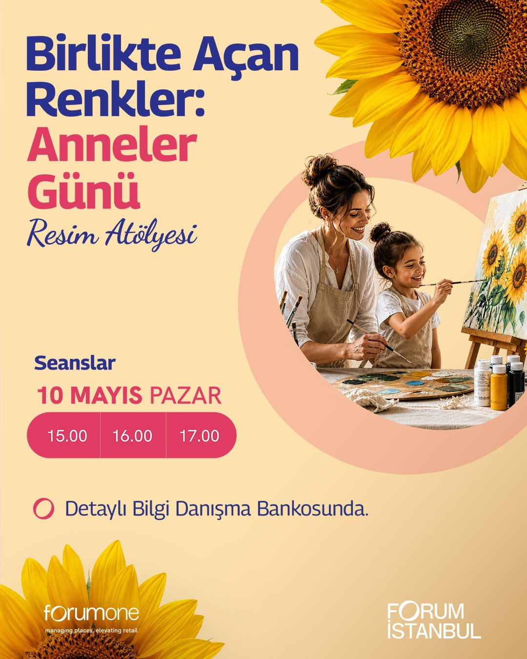 FORUM İSTANBUL, ANNELER GÜNÜ'NÜ BİRLİKTE ÜRETMENİN VE PAYLAŞMANIN MUTLULUĞUNU YAŞAMAK İSTEYEN TÜM...