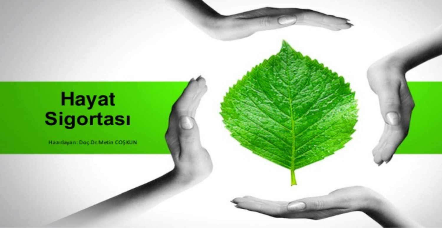 hayat sigortası nasıl iptal edilir?
