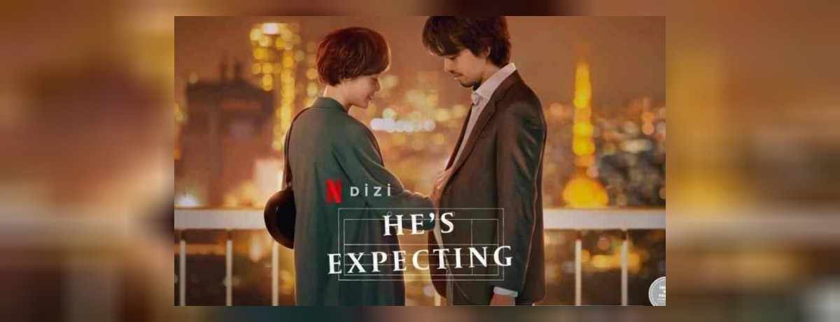 He’s Expecting dizi konusu