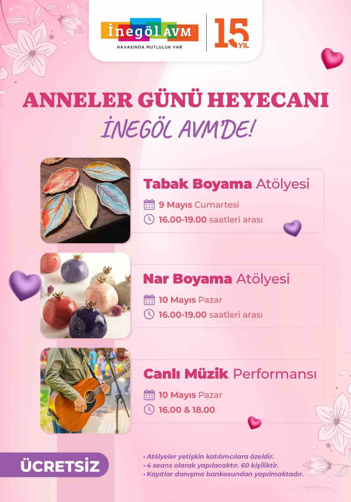 İNEGÖL AVM, ANNELER GÜNÜ İÇİN SERAMİK ATÖLYELERİ, CANLI MÜZİK VE ÇOCUK EĞLENCESİ VE ALIŞVERİŞ...