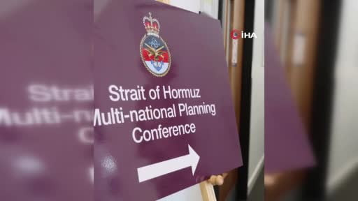 İngiltere öncülüğünde 30'dan fazla ülkeden askeri yetkili, Hürmüz Boğazı'nın güvenli ve...