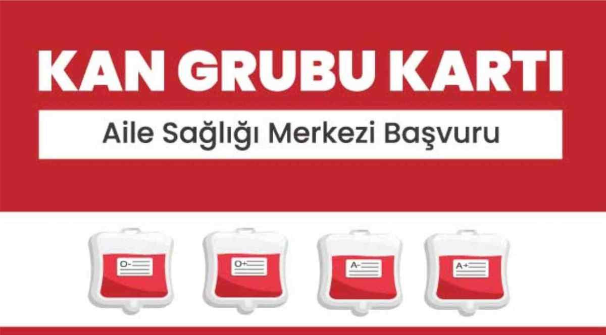 kan grubu kartı nereden ve nasıl alınır