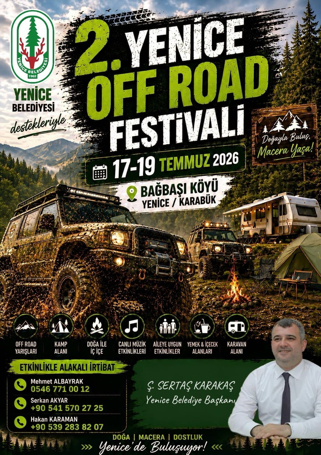 KARABÜK'ÜN YENİCE İLÇESİNDE, 17-19 TEMMUZ TARİHLERİNDE 2. YENİCE OFF-ROAD FESTİVALİ...