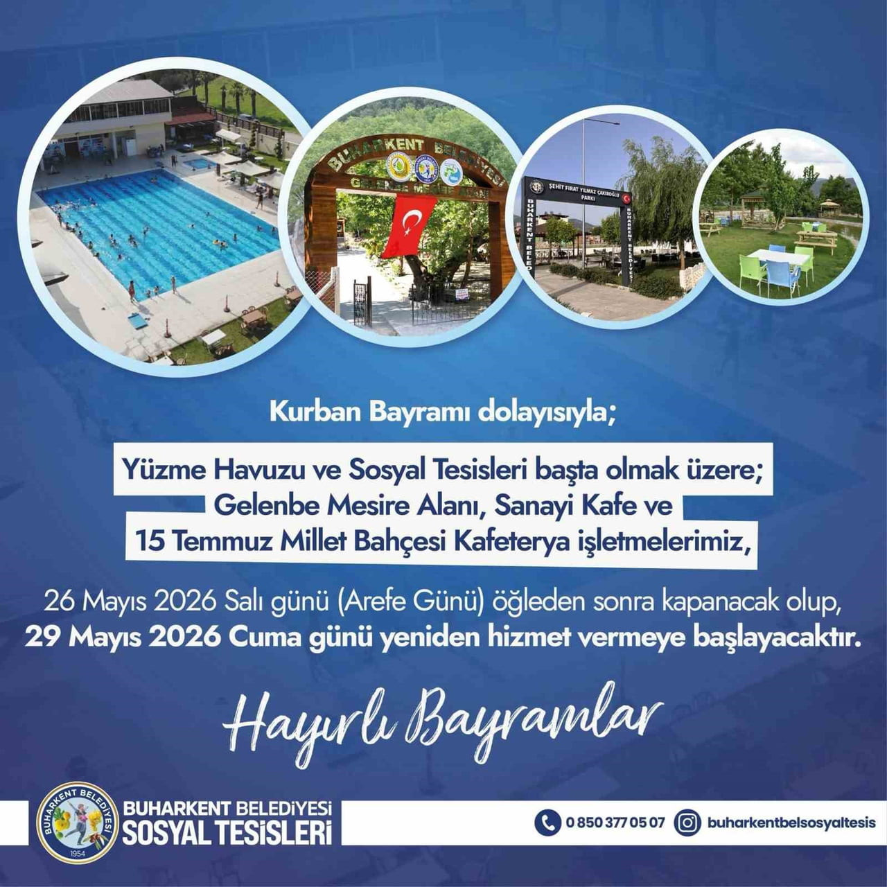 KURBAN BAYRAMI DOLAYISIYLA BUHARKENT BELEDİYESİ SOSYAL TESİSLERİNDE KISA SÜRELİ DÜZENLEMEYE...