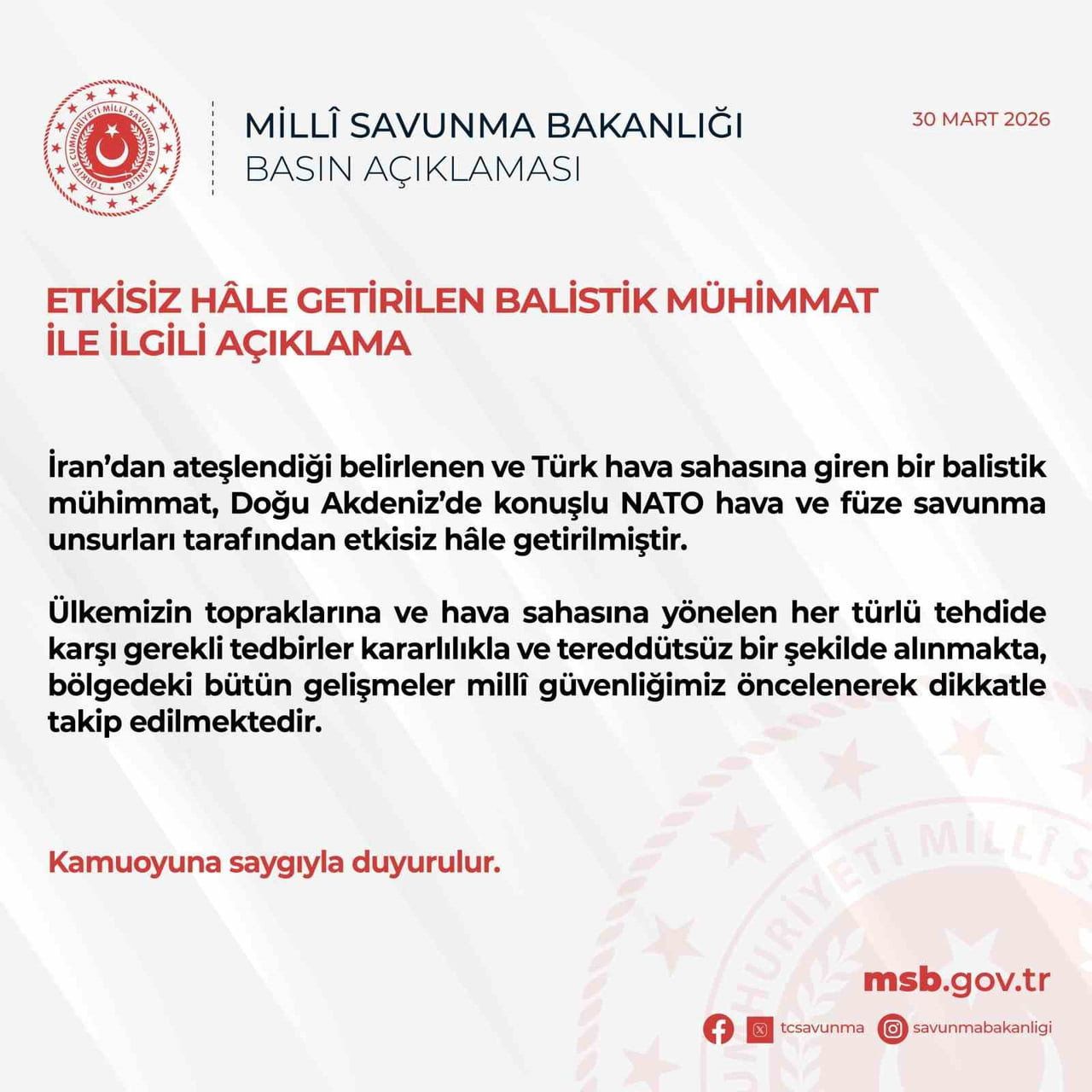 MİLLİ SAVUNMA BAKANLIĞI (MSB), İRAN’DAN ATEŞLENDİĞİ BELİRLENEN VE TÜRK HAVA SAHASINA GİREN BİR...
