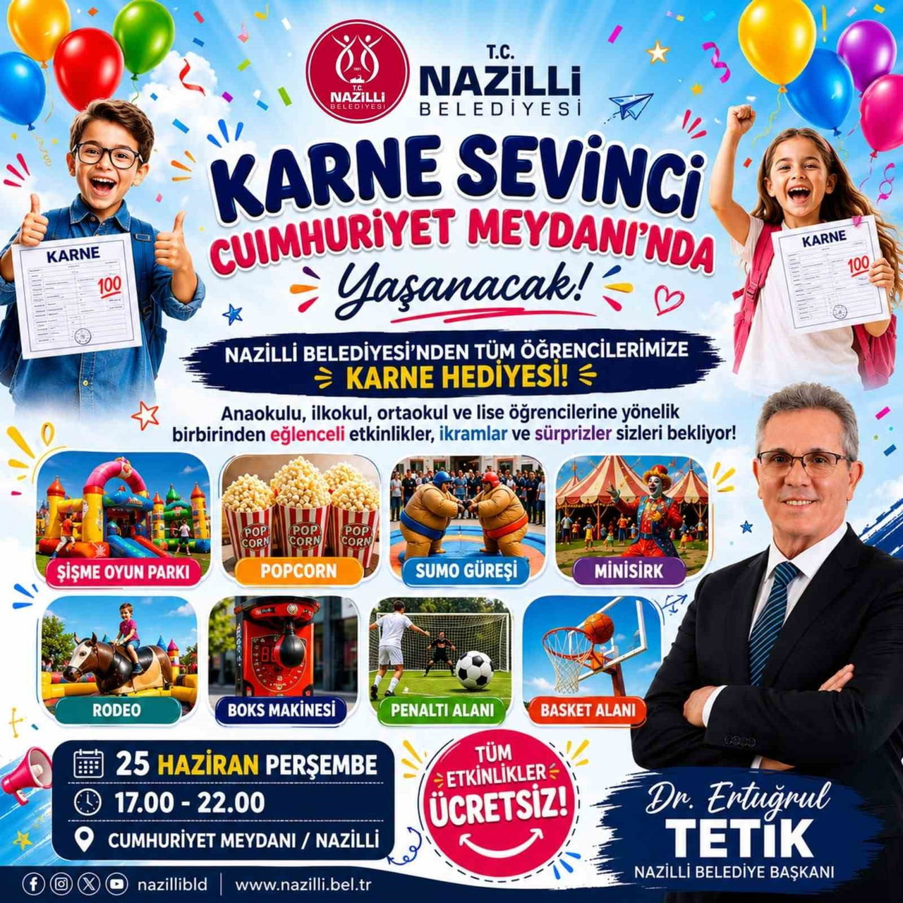 NAZİLLİ BELEDİYESİ, KARNE HEYECANINI YAŞAYAN ÖĞRENCİLER İÇİN ÇEŞİTLİ ETKİNLİKLERİN YER ALDIĞI...