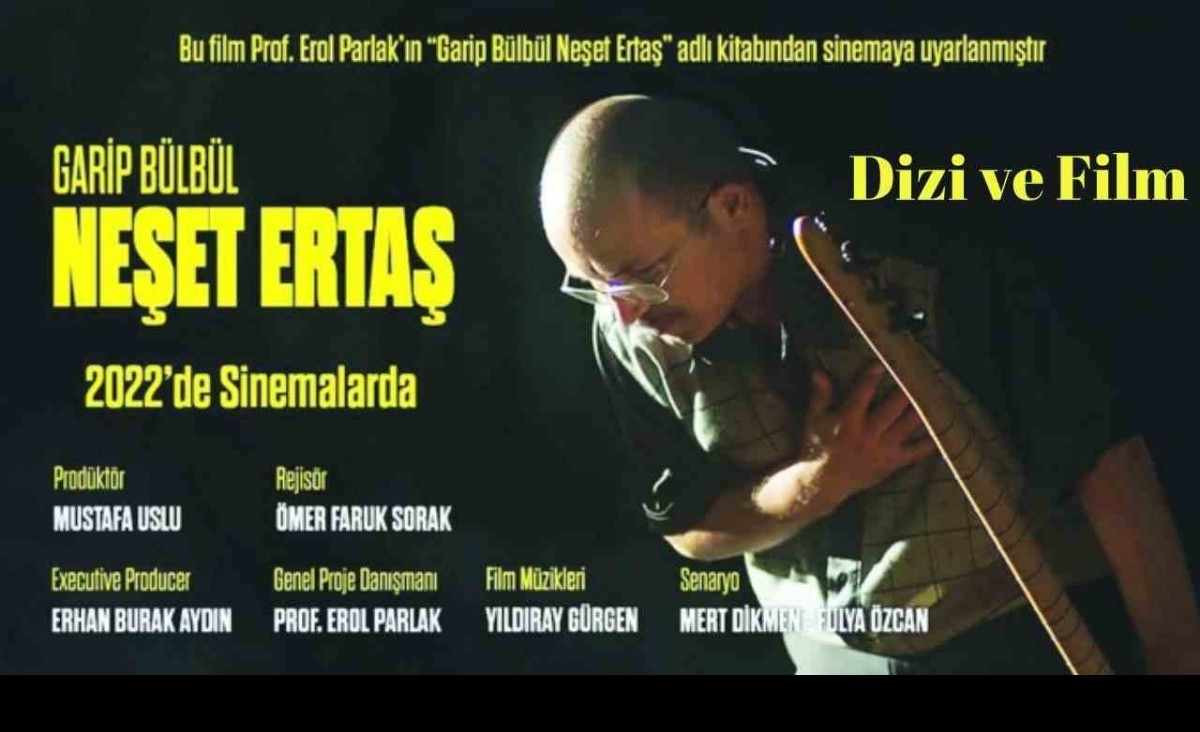 neşet ertaş filmi oyuncuları