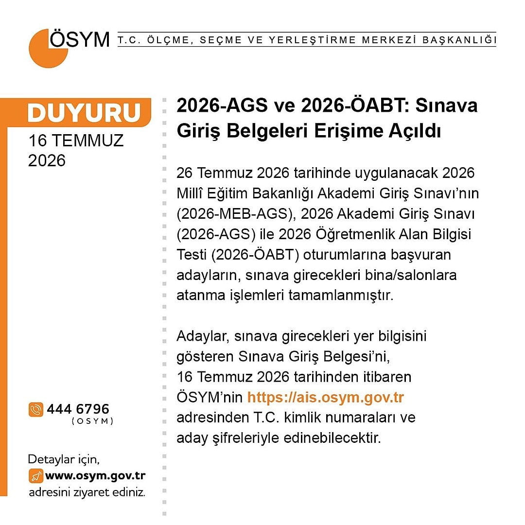 ÖLÇME, SEÇME VE YERLEŞTİRME MERKEZİ (ÖSYM), 26 TEMMUZ’DA UYGULANACAK OLAN AKADEMİ GİRİŞ SINAVI...