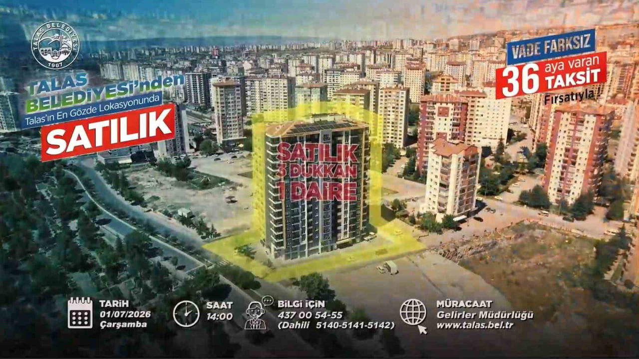 TALAS BELEDİYESİ; VATANDAŞLARA YATIRIM VE MÜLK SAHİBİ OLMA FIRSATI SUNACAK ÖNEMLİ BİR SATIŞ...