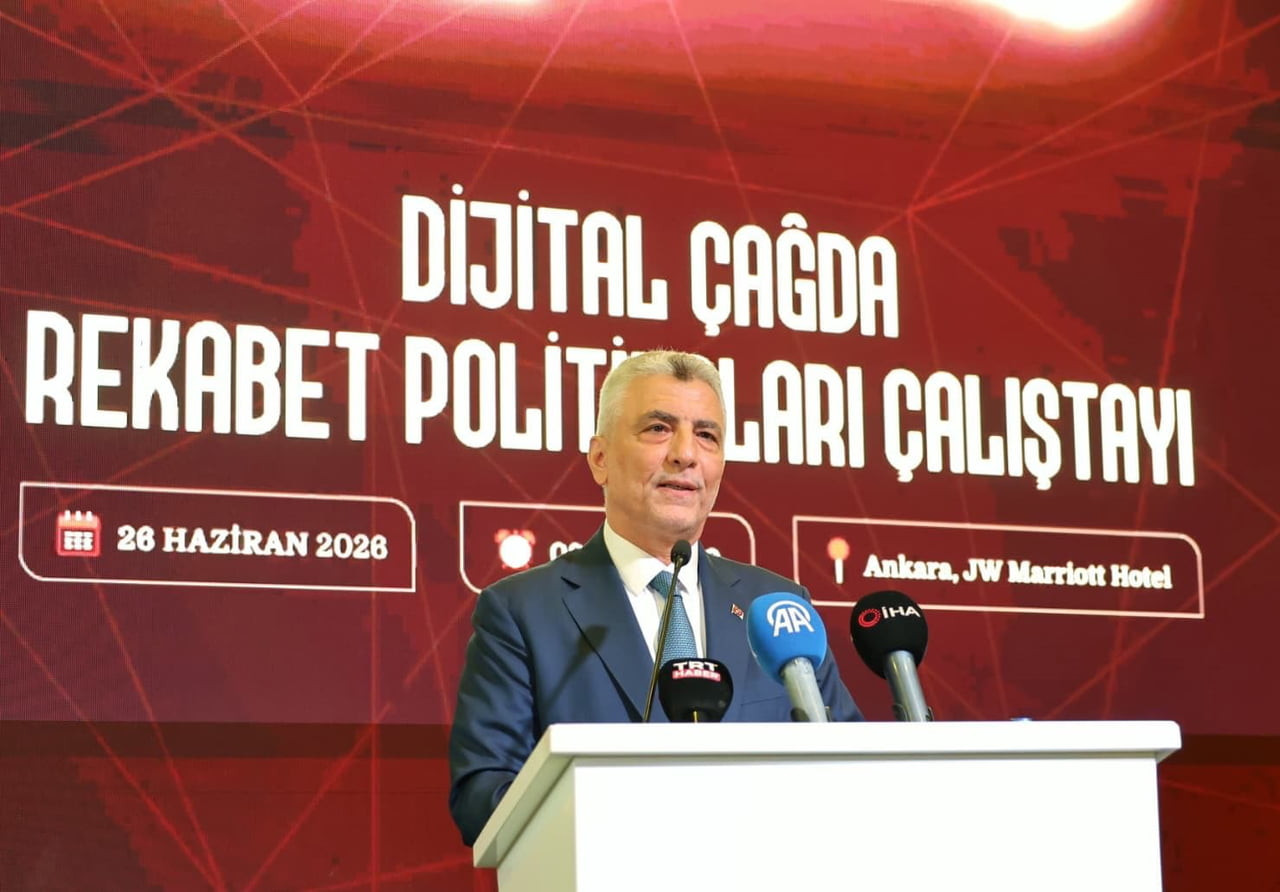 TİCARET BAKANI ÖMER BOLAT, ‘DİJİTAL ÇAĞDA REKABET POLİTİKALARI ÇALIŞTAYI'NDA KONUŞTU