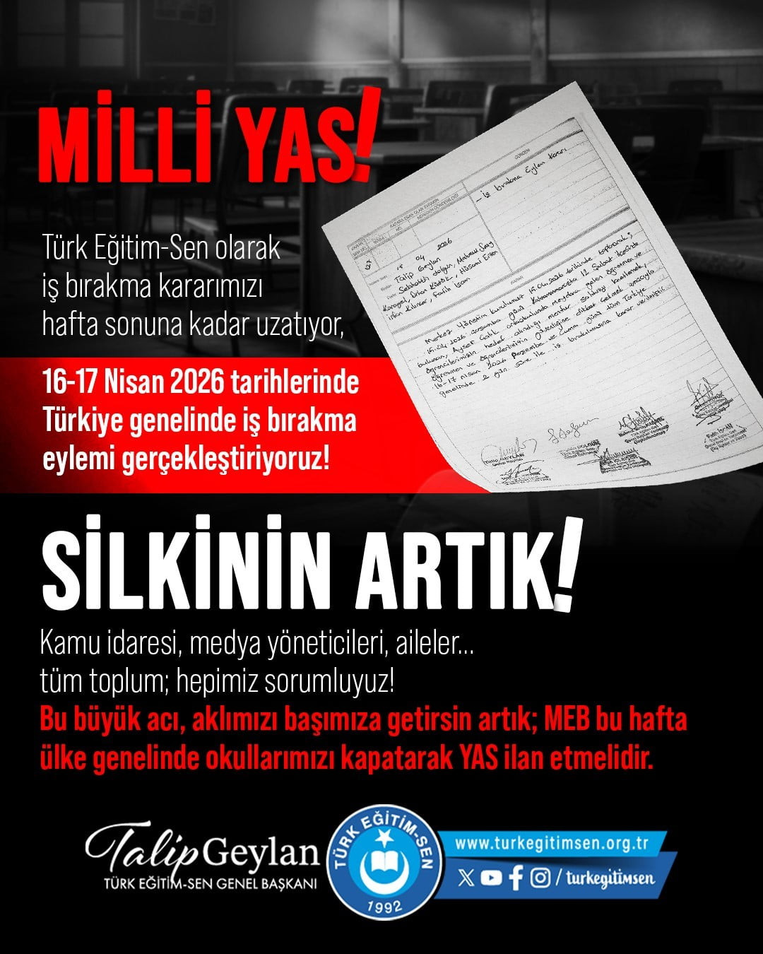 TÜRKİYE EĞİTİM, ÖĞRETİM VE BİLİM HİZMETLERİ KOLU KAMU ÇALIŞANLARI SENDİKASI (TÜRK EĞİTİM-SEN)...