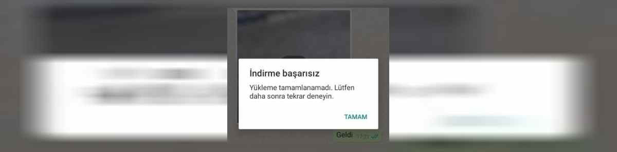 WhatsApp indirme başarısız hatası nedir, nasıl çözülür