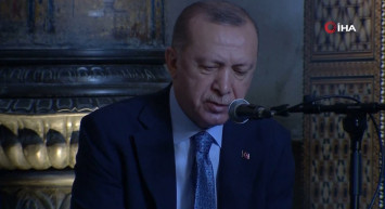Cumhurbaşkanı Erdoğan Ayasofya Camii'nde Kur'an-ı Kerim Okudu