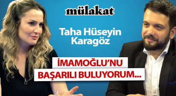 Gazeteci Taha Hüseyin Karagöz’den dikkat çeken açıklama: İmamoğlu'nu başarılı buluyorum