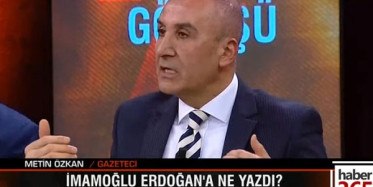 Metin Özkan, İmamoğlu Hakkında Çarpıcı Açıklamalarda Bulundu