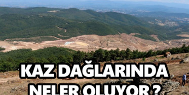 Analiz ve Akış - 08.08.19 - Kaz Dağlarında Ne Oluyor?