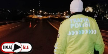 Yasak Denetimleri Gece Boyu Sürdü