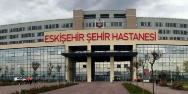 Eskişehir  Şehir Hastanesi Hazır Durumda